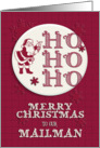 Merry Christmas to our Mailman Santa Ho Ho Ho Retro Look card