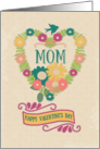 Happy Valentine’s Day Mom Flower Heart with Bird and Ribbon card