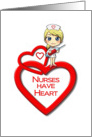 Nurses Day Nurses Have Heart Nurse with Heart Cap and Needle Cartoon card
