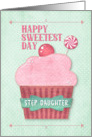 Happy Sweetest Day Step Daughter Pink Cupcake with Swirly Mint Candy card