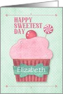 Happy Sweetest Day Custom Name Pink Cupcake and Mint Candy card