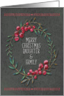 Merry Christmas to Daughter & Family Berry Wreath Chalkboard Style card
