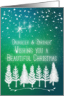 Merry Christmas to Daughter & Partner Beautiful Christmas Trees & Snow card