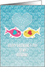 Happy Valentine’s Day to Husband Two Kissing Fish in Love Bubbly Heart card
