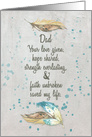 Thank You Dad Helping Me Fight Cancer Love, Hope, Faith.Feathers card