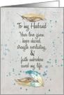 Thank You to Husband Helping Me Fight Cancer Love,Hope,Faith.Feathers card