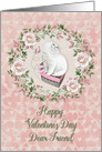 Happy Valentine’s Day to Dear Friend Pretty Kitty Hearts Roses card