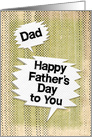 Happy Father’s Day to Dad Masculine Grunge Look and Speech Bubbles card
