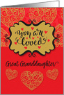 Happy Valentine’s Day to Great Granddaughter You Are Loved Sentimental card