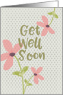 Get Well Soon Pretty Pink Flowers card