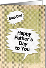 Happy Father’s Day to Step Dad Masculine Grunge and Speech Bubbles card