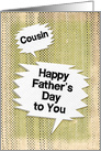 Happy Father’s Day to Cousin Masculine Grunge and Speech Bubbles card