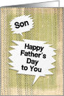 Happy Father’s Day to Son Masculine Grunge and Speech Bubbles card