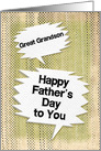 Happy Father’s Day to Great Grandson Masculine Grunge Speech Bubble card