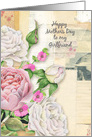 Happy Mother’s Day to Girlfriend Vintage Look Flowers Paper Collage card