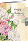 Happy Mother’s Day Vintage Look Flowers and Paper Collage card