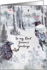 Season’s Greetings to Dad Winter Woodland with Ravens card