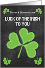 Happy St. Patrick’s Day to Sister and Sister-in-Law Luck of the Irish card