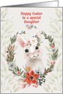 Happy Easter to Daughter Adorable Bunny with Flowers card