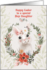 Happy Easter to Step Daughter Adorable Bunny with Flowers card