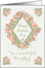 Happy Mother’s Day to a Wonderful Daughter Pretty Peach Tulips card