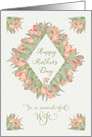 Happy Mother’s Day to a Wonderful Wife Pretty Peach Tulips card