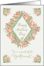 Happy Mother’s Day to a Wonderful Girlfriend Pretty Peach Tulips card