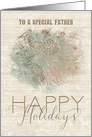 Happy Holidays to a Special Father Pine Tree with Bird card