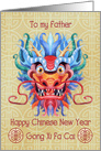 Happy Chinese New Year to Father Colorful Dragon Head card