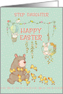 Happy Easter to Step Daughter Springtime Bear and Bunnies card