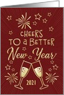 Happy New Year Custom Year Cheers to a Better New Year card