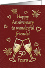 50th Anniversary for Friends with Toasting Glasses and Hearts card