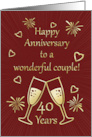 40th Wedding Anniversary to Wonderful Couple with Toasting Glasses card