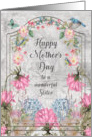 Sister Mother’s Day Beautiful and Colorful Flower Garden card