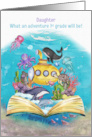 Daughter 1st Grade Back to School Whimsical Ocean Scene card