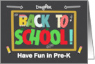 Daughter Pre-K Back to School Fun School Patterns card