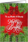 Brother and Family Merry and Bright Christmas Greetings card