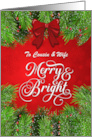 Cousin and Wife Merry and Bright Christmas Greetings card