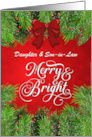 Daughter and Son in Law Merry and Bright Christmas Greetings card