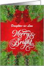 Daughter in Law Merry and Bright Christmas Greetings card