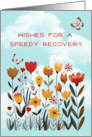 Get Well Soon Speedy Recovery Whimsical Flowers and Butterflies card
