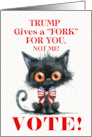 Vote Encouragement with Trump Pun and Patriotic Cat card
