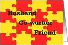 Happy Father’s Day Puzzle to Co-worker Husband card