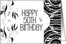 Happy 50th Birthday in Black and White Floral card