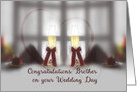 Wedding Congratulations to Brother from Sister card