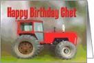 Happy Birthday Chet with Tractor card