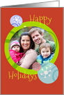 Happy Holidays Colorful Ornaments Photo Card