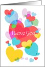 Happy Valentine’s Day I Love You So Much Colorful Hearts card