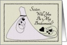 Sister,Will You Be My Bridesmaid? Invitation Pink Dress with Hearts card
