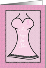 Breast Cancer Pink Dress for Support I’m Here For You card